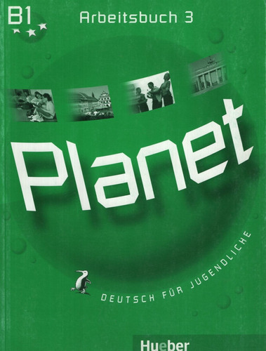Planet 3 B1 - Arbeitsbuch