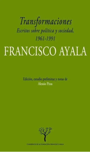 Libro: Transformaciones. Escritos Sobre Política Y Sociedad 