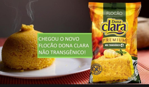 Cuscuz Farinha Milho Flocão Dona Clara 500g Não Transgênico