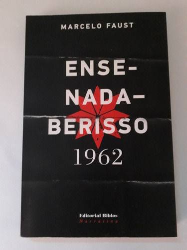 Ensenada- Beriso 1962 . Marcelo Faust. Usado Villa Luro