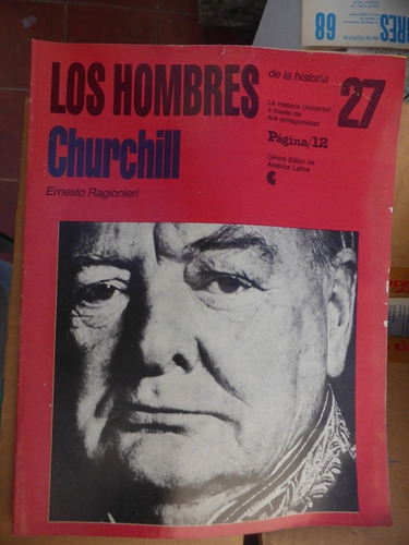 Los Hombres De La Historia Nº 27  Churchill  Página 12