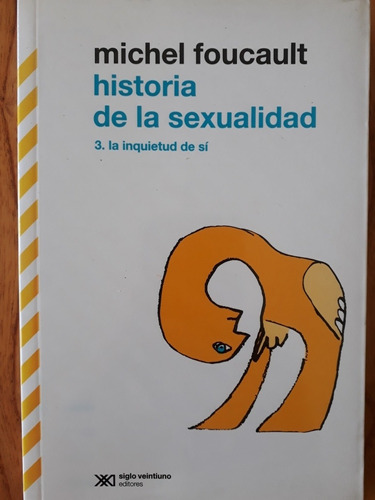 Historia De La Sexualidad 3 - Michel Foucault / Nuevo 