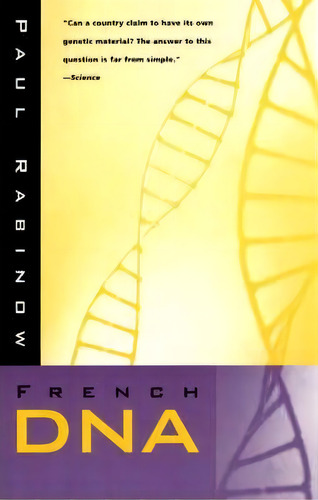 French Dna, De Paul Rabinow. Editorial University Chicago Press, Tapa Blanda En Inglés
