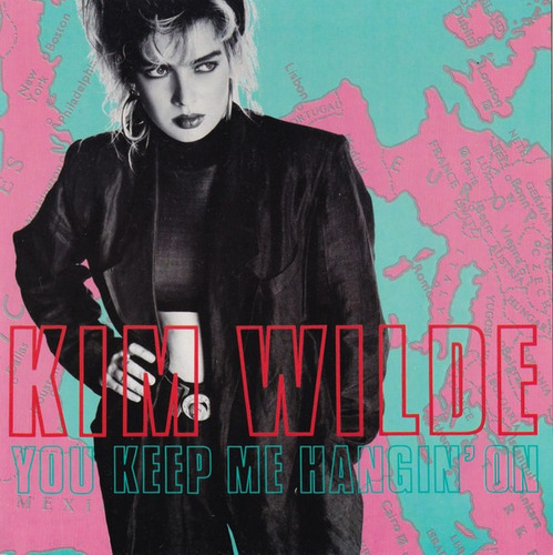 Kim Wilde  You Keep Me Hanging On Mca Records