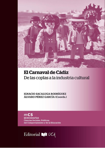 Carnaval De Cadiz De Las Coplas A La Indu - Aa.vv.