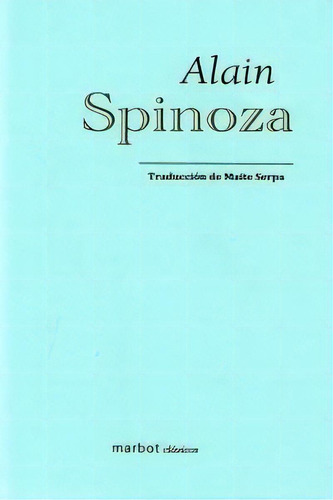 Spinoza, De Alain. Editorial Marbot, Tapa Blanda En Español