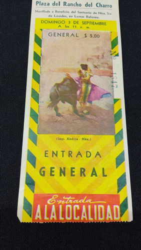Boleto De Toros Plaza Del Rancho Del Charro Envío Gratis (Usado)