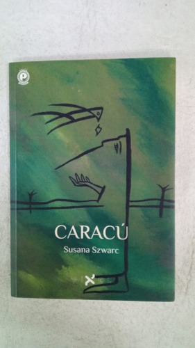 Caracu - Susana Szwarc - Pixel