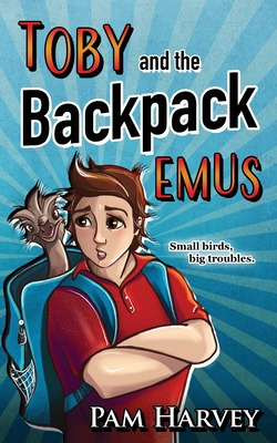 Libro Toby And The Backpack Emus - Harvey, Pam