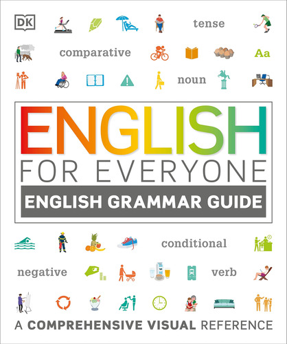 English For Everyone: English Grammar Guide: An Esl Beginner