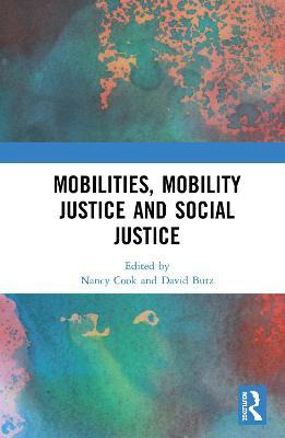 Libro Mobilities, Mobility Justice And Social Justice - N...