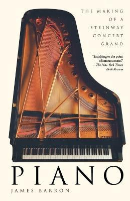 Libro The Making Of A Steinway Concert Grand - James Barron
