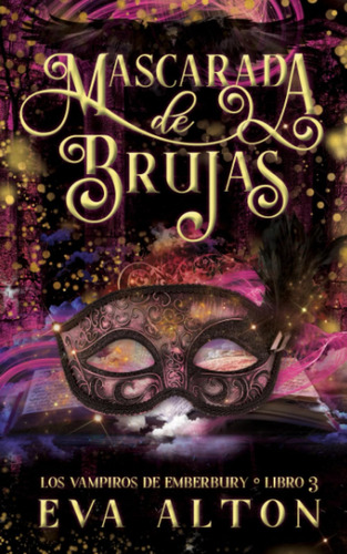 Libro: Mascarada De Brujas: Una Novela Romántica Paranormal 