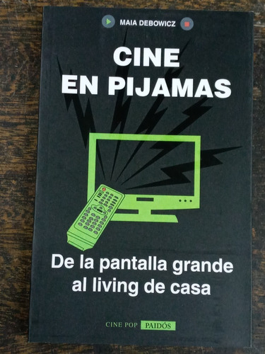 Cine En Pijamas * De La Pantalla Grande Al Living De Casa *