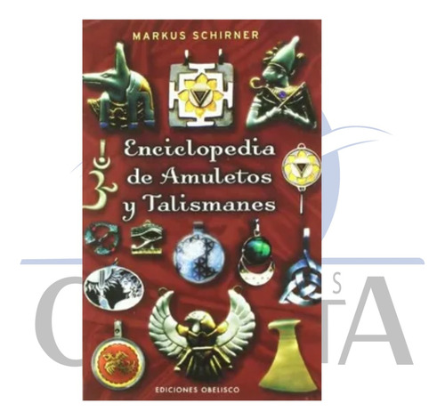 Enciclopedia De Amuletos Y Talismanes