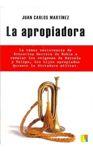 La Apropiadora, De Martinez J., Vol. 1. Editorial Varios, Tapa Blanda En Español