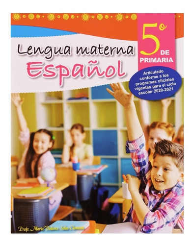 Lengua Materna Español 5° / Primaria