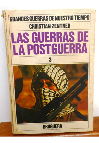 Las Guerras De Las Postguerra - C. Zentner - Grandes Guerras (Usado)