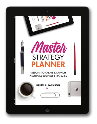 Libro: Master Strategy Planner: Lessons To Create & Launch P