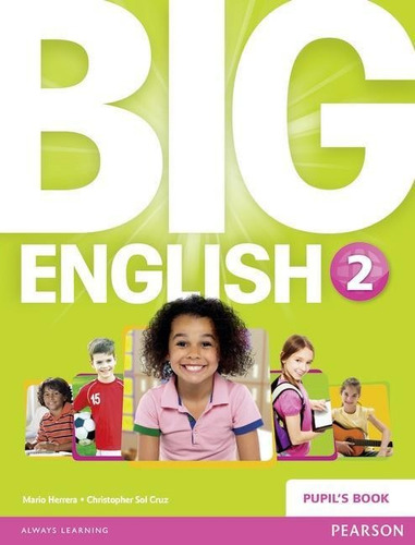 Big English 2 Pupil's Book Pearson (british English)