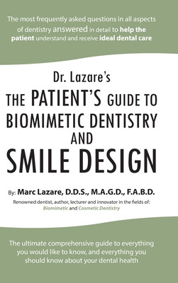 Libro Dr. Lazare's: The Patient's Guide To Biomimetic Den...