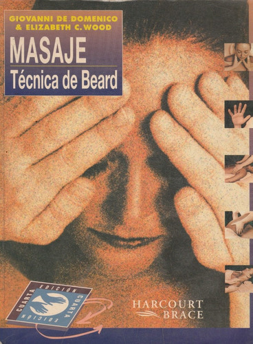 Masaje Tecnica De Beard  Giovanni De Domenico 