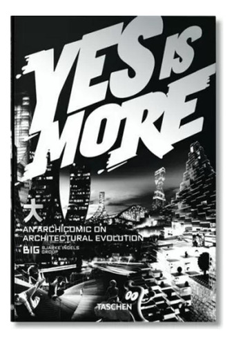 Libro Yes Is More. An Archicomic On Architectural Evolution