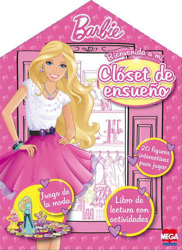 Barbie Clóset de ensueño, de Ediciones Larousse. Editorial Mega Ediciones en español, 2014