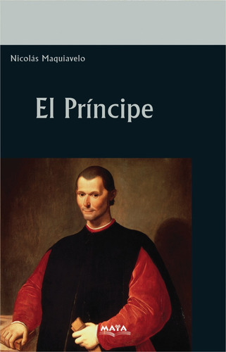 Libro. El Príncipe. Nicolás Maquiavelo