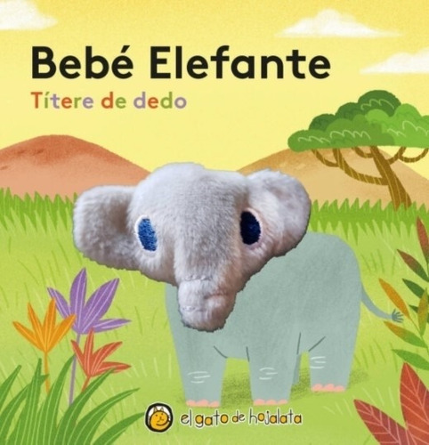 Libro Bebe Elefante - Titere De Dedo