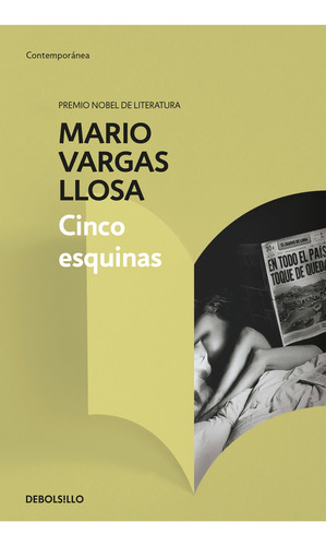 Cinco Esquinas: Cinco Esquinas, De Mario Vargas Llosa. Serie Novela Negra, Misterio Y Thriller Editorial Debolsillo, Tapa Blanda, Edición 2023 En Español, 2023