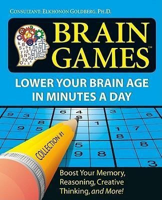 Brain Games - Department Of Neurology Elkhonon Goldberg