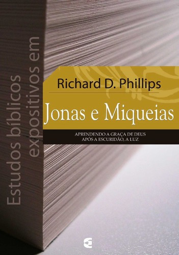 Estudos Bíblicos Expositivos Em Jonas E Miqueias, De Cultura. Editora Cultura Cristã, Capa Mole Em Português, 2017