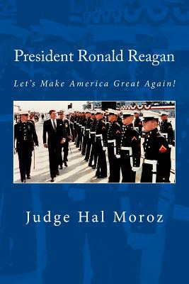 Libro President Ronald Reagan: Let's Make America Great A...