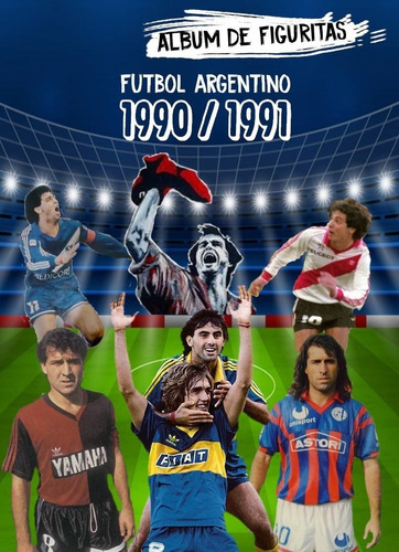 Album De Figuritas Futbol Argentino Completo A Pegar 1990 91