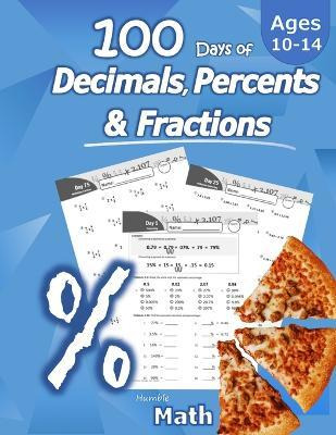 Libro Humble Math - 100 Days Of Decimals, Percents & Frac...