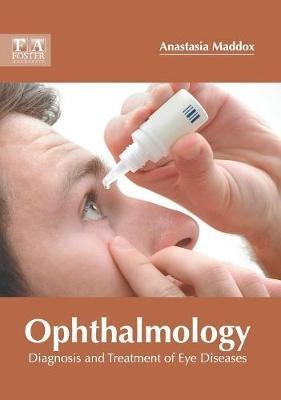 Libro Ophthalmology: Diagnosis And Treatment Of Eye Disea...