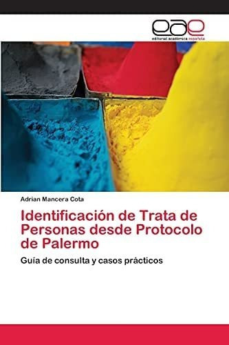 Libro: Identificación Trata Personas Desde Protocolo D&..