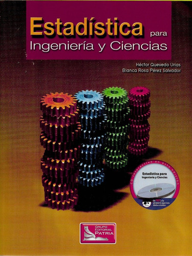 Estadistica Para Ingenieria Y Ciencias