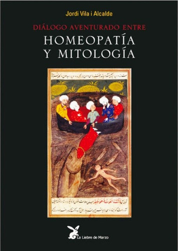 Dialogo Aventurado Entre Homeopatia Y Mitologia