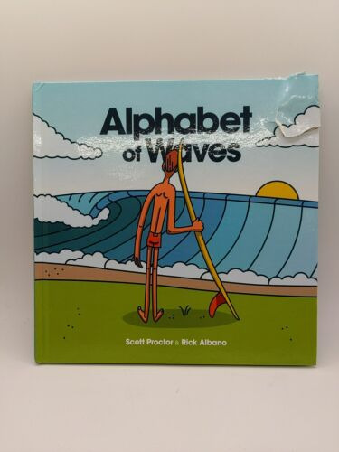 Alphabet Of Waves By Scott Proctor By Rick Albano Ccq