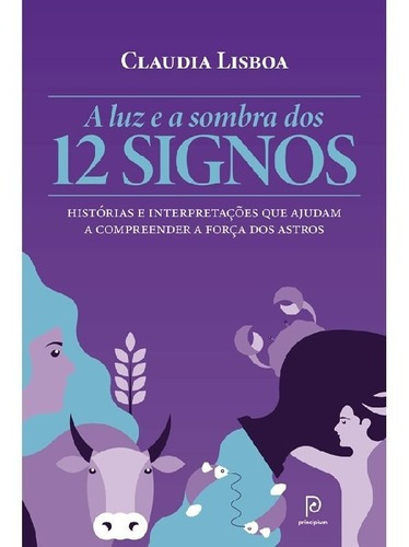 Luz E A Sombra Dos 12 Signos, A