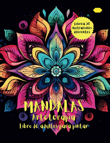 Libro: Mandalas | Libro De Pintar Para Adultos | Arteterapia