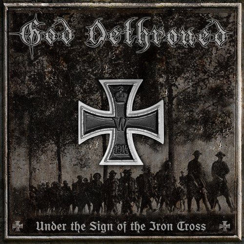 God Dethroned - Under The Sign Of The Iron Cross 