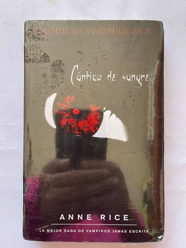 Anne Rice Cántico De Sangre Crónicas Vampíricas Detalles