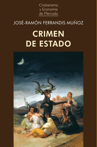 Crimen De Estado - Ferrandis Muñoz, José-ramón  - *