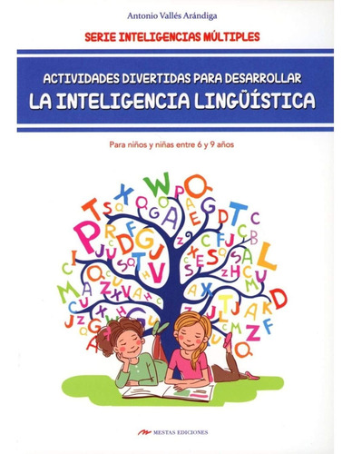 Actividades Desarrollar La Inteligencia Ling. 6-9 Años