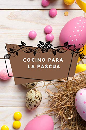 Cocino Para La Pascua: Regalo Para Semana Santa Prepara Tu S