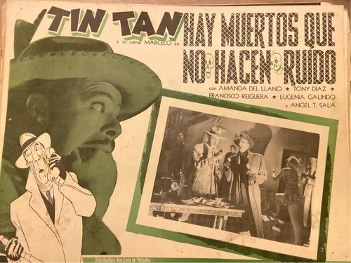 Hay Muertos Que No Hacen Ruido. Tin-tan. Lobby Card. (Usado)
