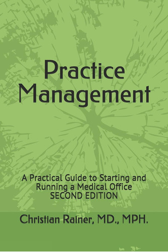 Libro: Practice Management: A Practical Guide To Starting An